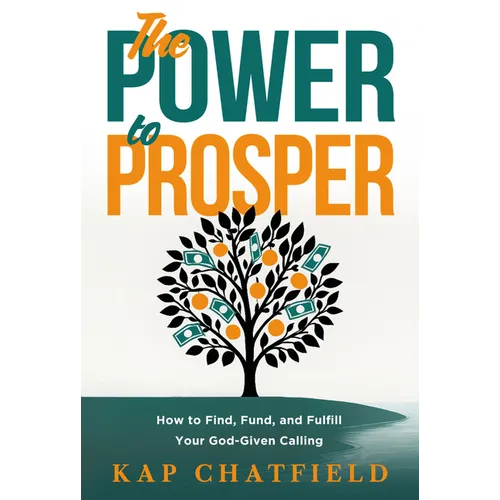 The Power to Prosper: How to Increase Your Income God's Way