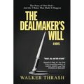 The Dealmaker's Will