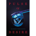 Pulse Of Desire