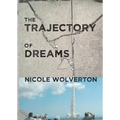 The Trajectory of Dreams
