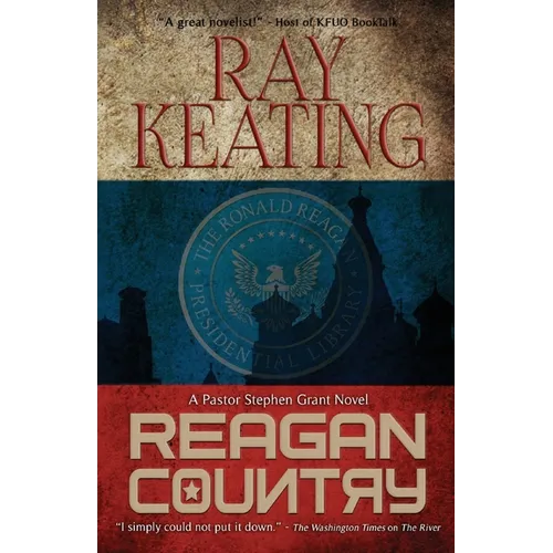 Reagan Country: A Pastor Stephen Grant Novel