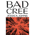 Bad Cree