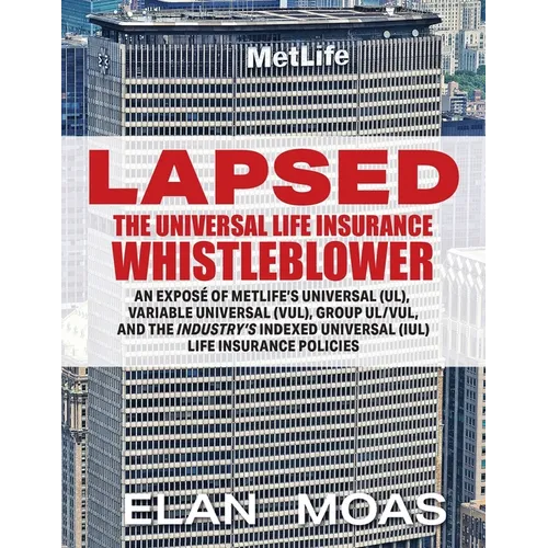 Lapsed: The Universal Life Insurance Whistleblower