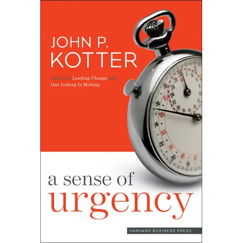 A Sense of Urgency