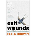 Exit Wounds: A Story of Love, Loss, and Occasional Wars