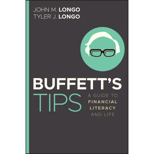 Buffett's Tips: A Guide to Financial Literacy and Life