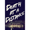 Death at a Distance: An Erick Anderssen Novel