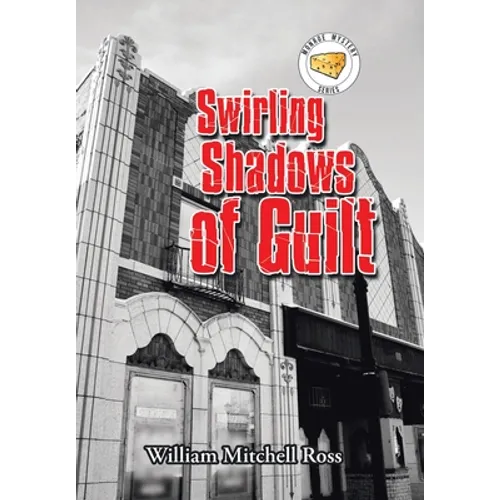 Swirling Shadows of Guilt