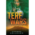 TERF Wars: A Jinx Ballou Novel
