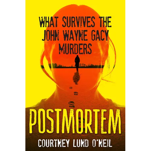 Postmortem: What Survives the John Wayne Gacy Murders