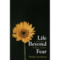 Life Beyond Fear: A Ukrainian Woman's Memoir