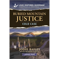 Buried Mountain Justice
