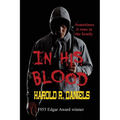 In His Blood: A Hardboiled Noir of Crime and Consequence