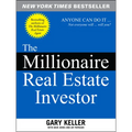 The Millionaire Real Estate Investor