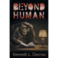 Beyond Human