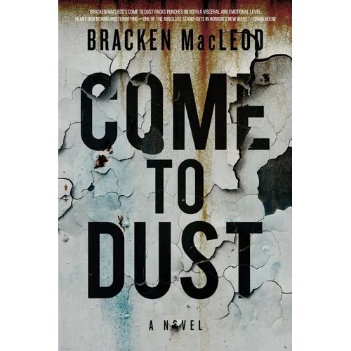 Come to Dust