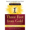 Three Feet from Gold: Updated Anniversary Edition: Turn Your Obstacles Into Opportunities! (Think and Grow Rich(r))