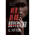 Her Dead Boyfriend