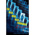 The Man Who Was Thursday: A Nightmare (Heathen Edition)