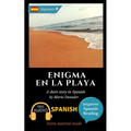 Enigma en la playa: Learn Spanish with Improve Spanish Reading. Audio included