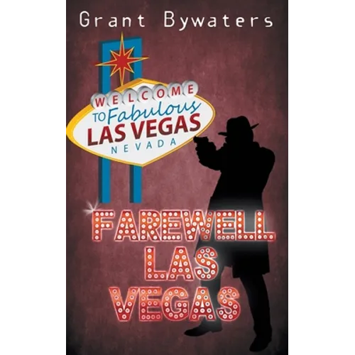 Farewell, Las Vegas
