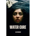 Water Cure