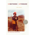 Unmothered, Untongued: Lyric Essays