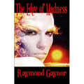 The Edge of Madness