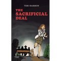 The Sacrificial Deal