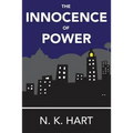 The Innocence of Power