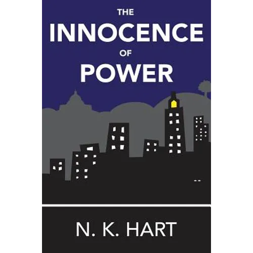 The Innocence of Power