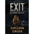 Exit Strategy: A Katerina Carter Fraud Legal Thriller