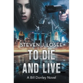 To Die and Live
