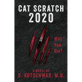 Cat Scratch Game 2020: Will You Die?