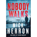 Nobody Walks