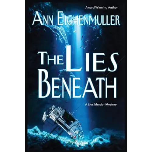 The Lies Beneath: A Sandi Beck Murder Mystery