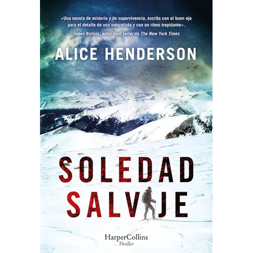 Soledad Salvaje (a Solitude of Wolverines)