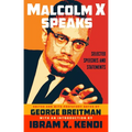 Malcolm X Speaks: Selected Speeches and Statements