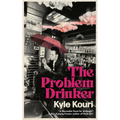The Problem Drinker