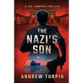 The Nazi's Son: A Joe Johnson Thriller, Book 5