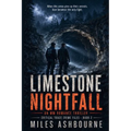 Limestone Nightfall - An MM Romance Thriller
