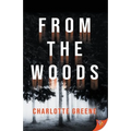 From the Woods