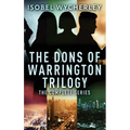 The Dons of Warrington Trilogy: The Complete Series