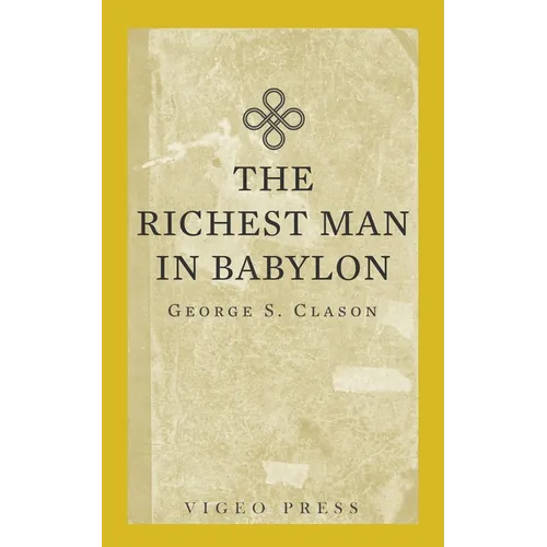 The Richest Man In Babylon