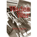 Wade's War