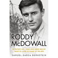 Roddy McDowall: An Actor's Life -- From How Green Was My Valley to Lassie to Planet of the Apes