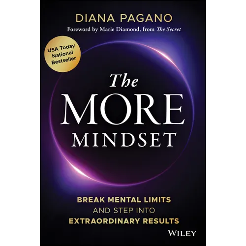 The More Mindset: Break Mental Limits and Step Into Extraordinary Results