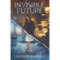 Invisible Future