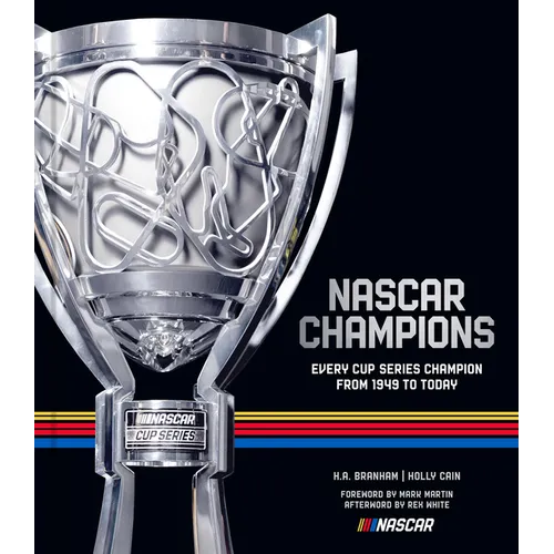 NASCAR Champions: Every Cup Series Champion from 1949 to Today