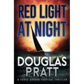 Red Light at Night: A Chase Gordon Tropical Thriller